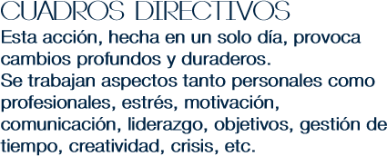 Cuadros Directivos Esta accin, hecha en